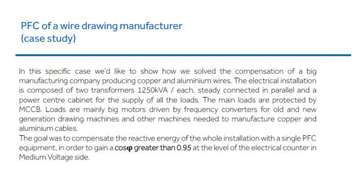 PFC of a wire drawing manufacturer (case study)