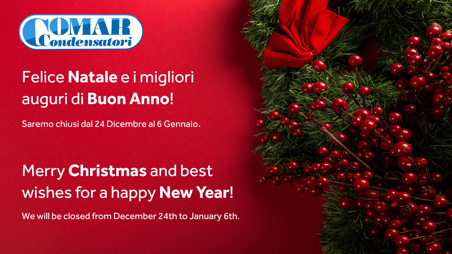 Auguri Di Buon Natale We Wish.Auguri Di Buon Natale E Felice Anno Nuovo Comar Condensatori